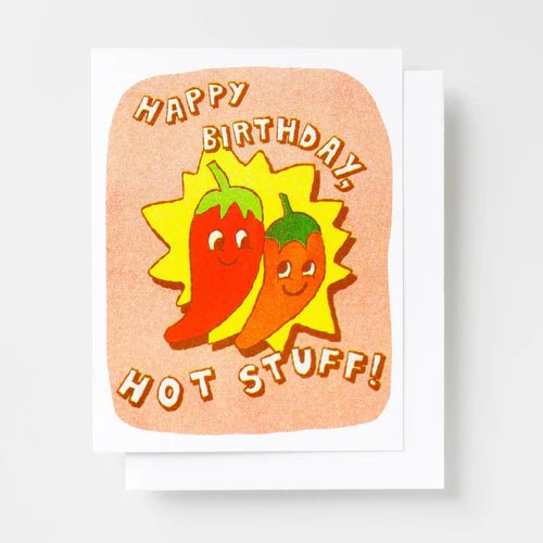 Happy Birthday Hot Stuff Card - Harmony