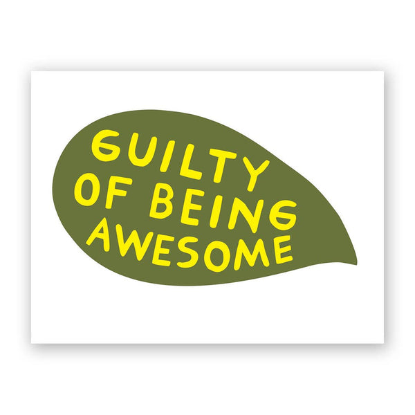 Guilty of Awesome Greeting Card - Harmony