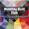 Monthly Quilt Block Club - Harmony