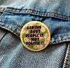 Caring About People Is Not Political Button - Harmony