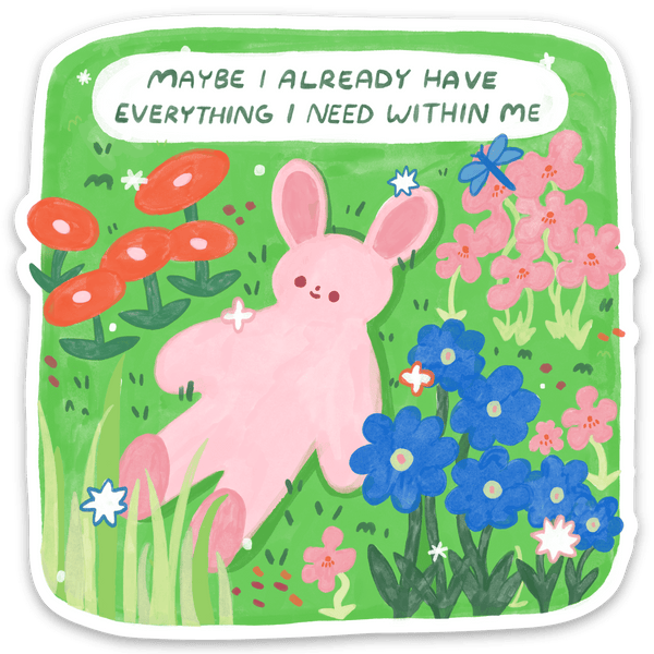 Everything I Need Is Within Me Sticker - Harmony