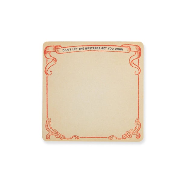 Don't Let the Bastards Get You Down Small Notepad - Harmony