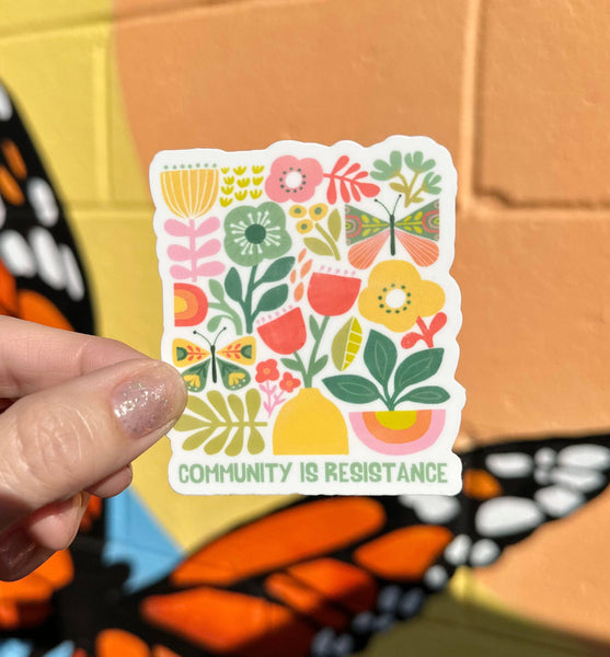 Community Is Resistance Sticker - Harmony