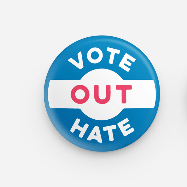 Pinback Button / Vote Out Hate - Harmony