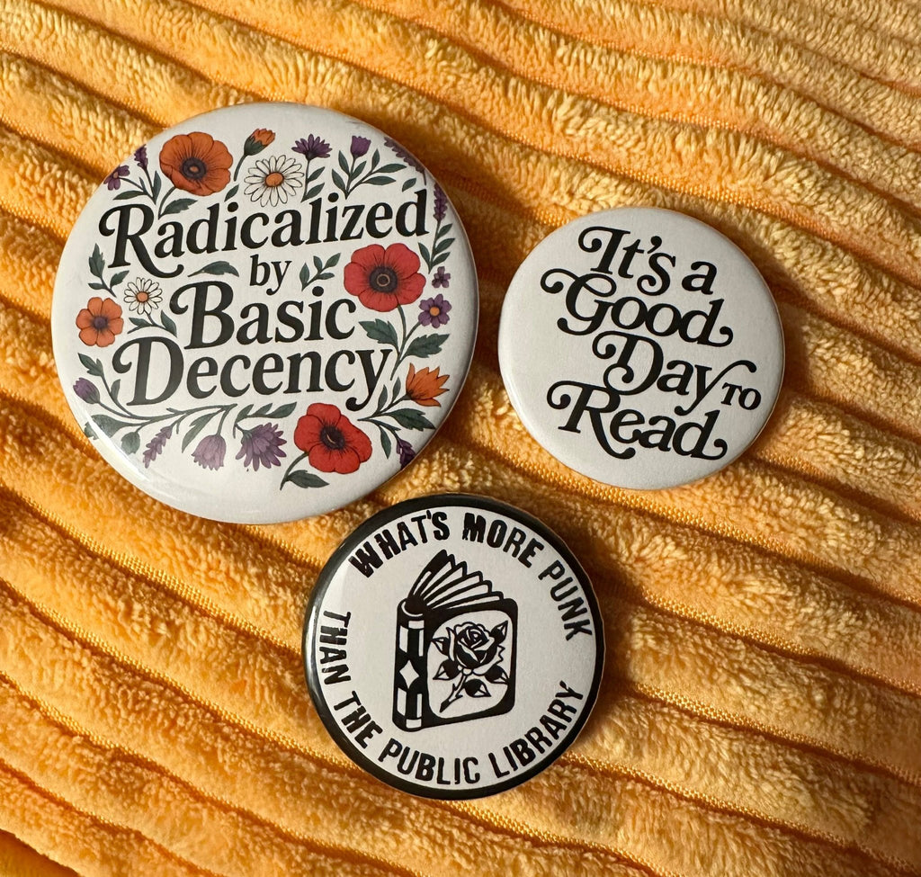 What's More Punk Than The Public Library Button - Harmony