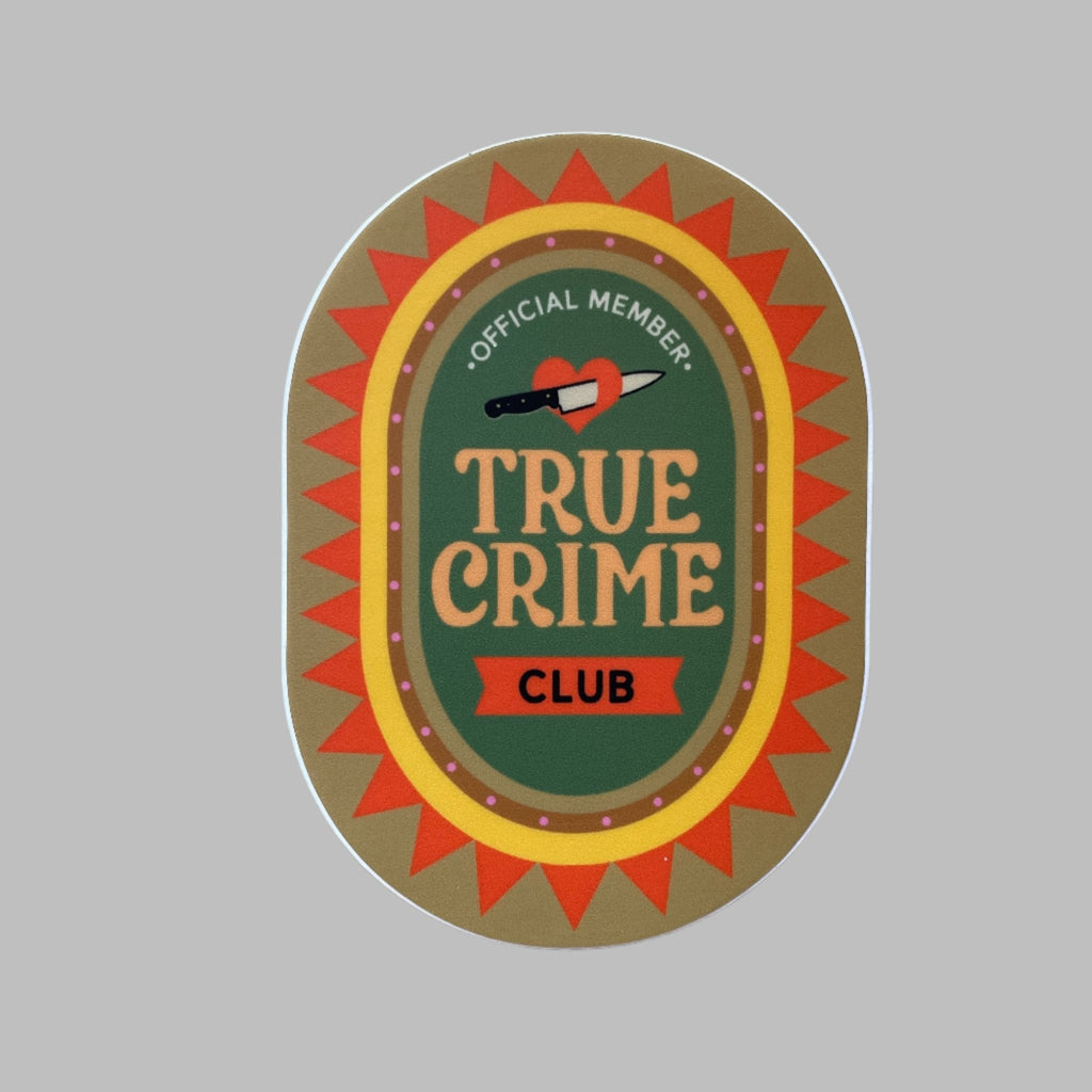 True Crime Club Sticker - Harmony