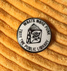 What's More Punk Than The Public Library Button - Harmony