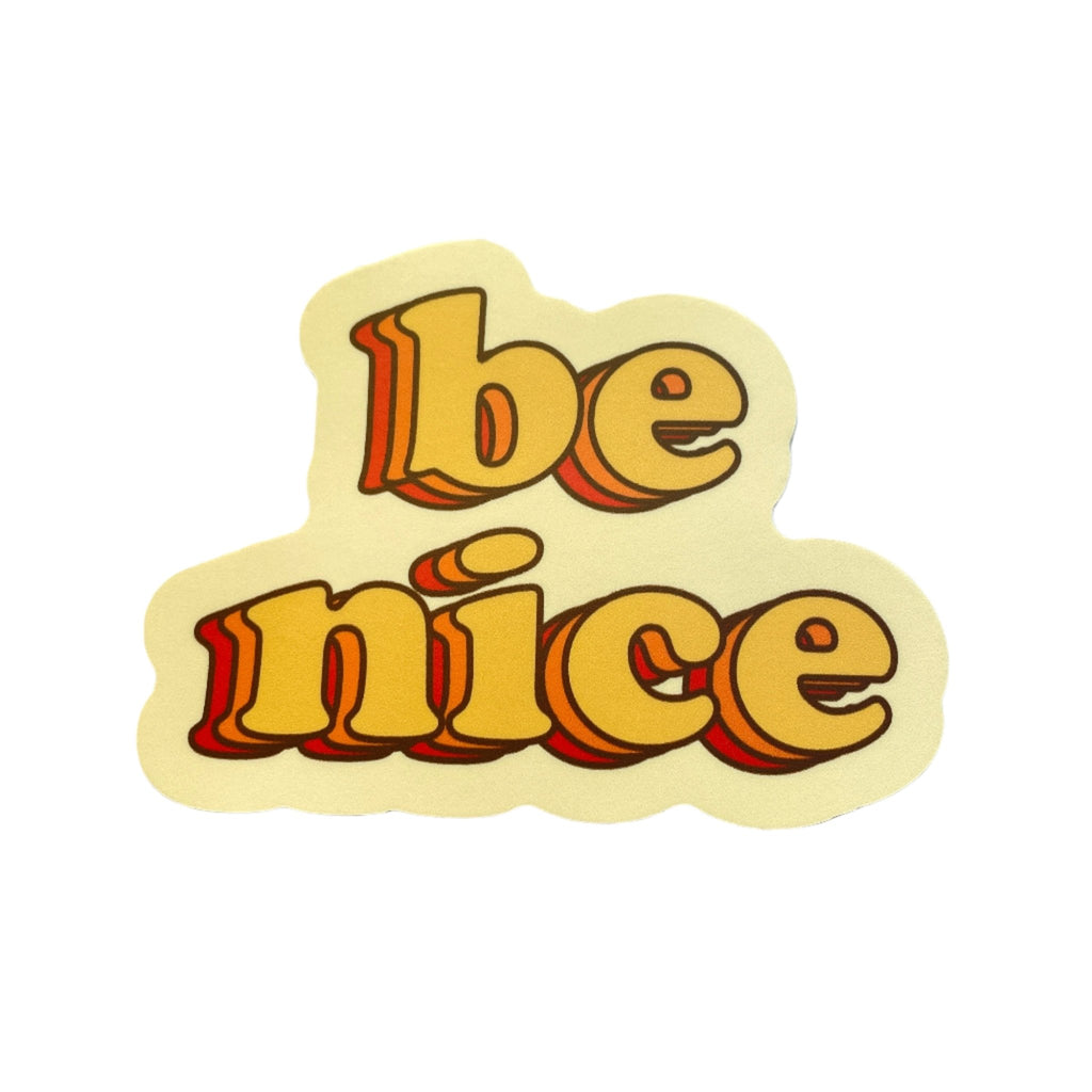 Be Nice Sticker - Harmony