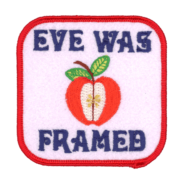 Eve Was Framed Iron On Patch - Harmony