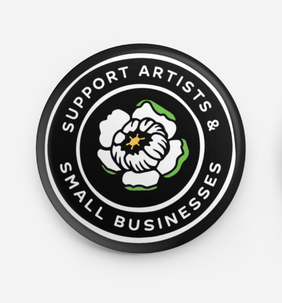 Pinback Button / Support Artists and Small Businesses - Harmony