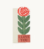 Tall Rose, I love You Card - Harmony