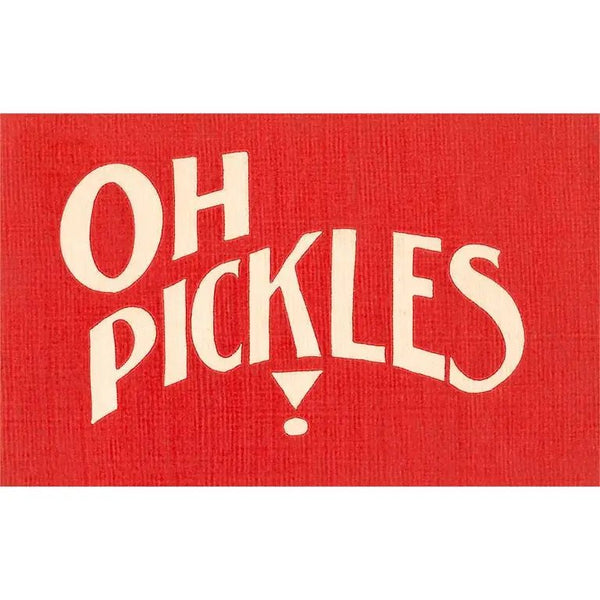 Vintage Postcard / Oh Pickles - Harmony