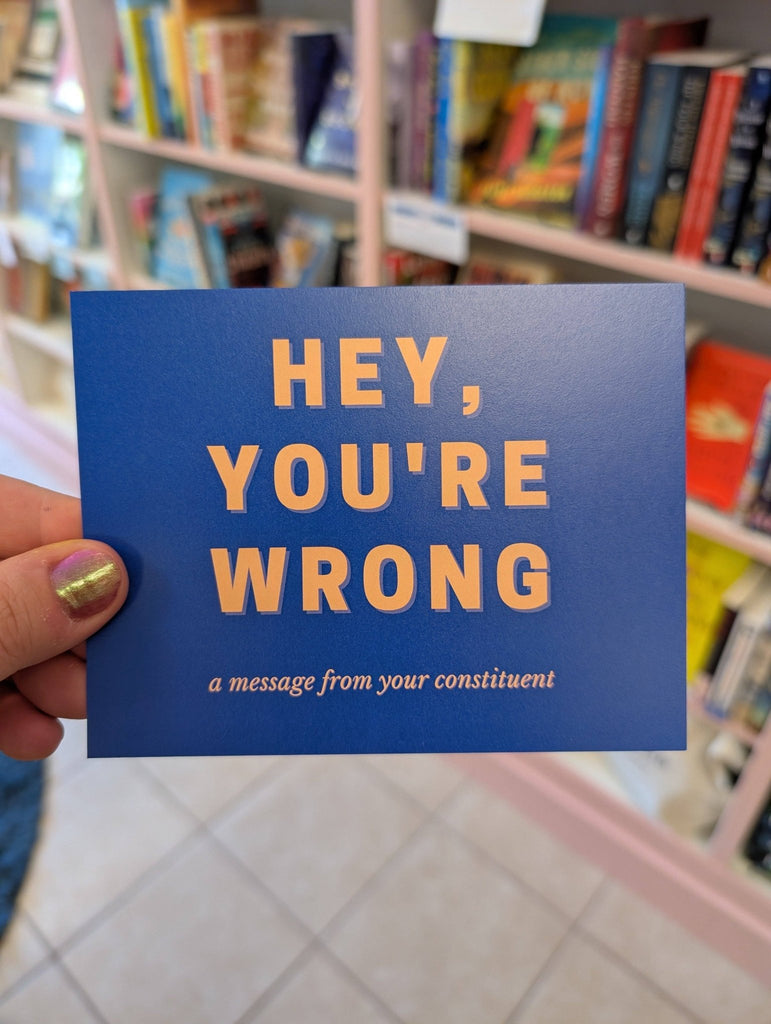 "A Message From Your Constituent" Postcard / Hey, You're Wrong - Harmony