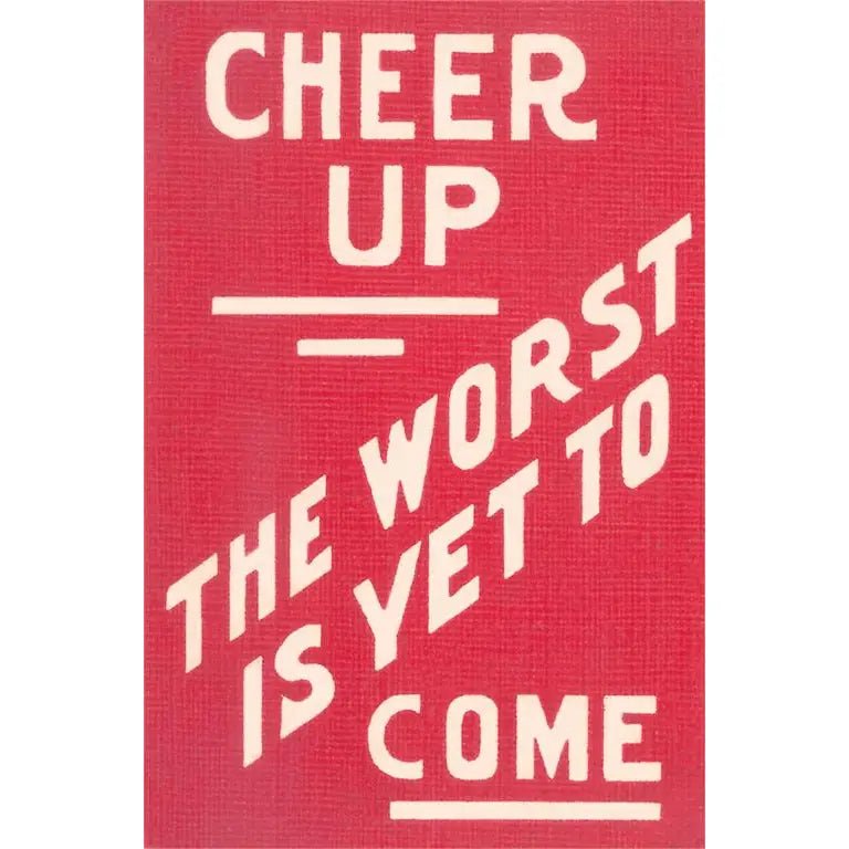 Vintage Postcard / Cheer Up, Worst to Come Slogan - Harmony
