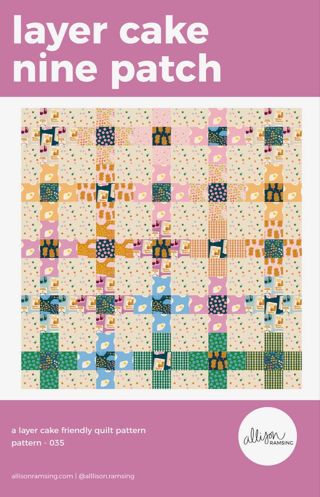 Layer Cake Nine Patch Quilt Pattern - Harmony