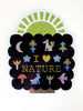 I Love Nature Glitter Vinyl Sticker - Harmony