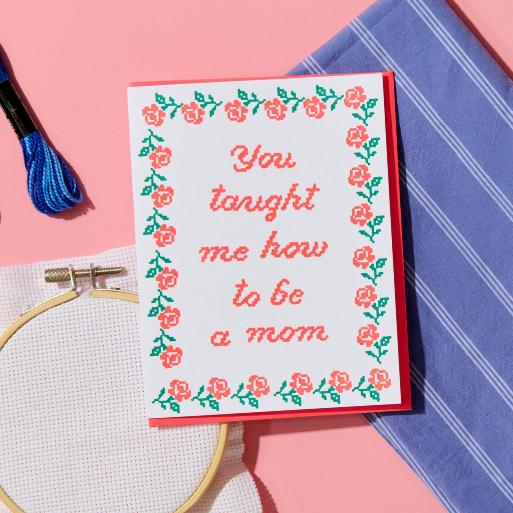 You Taught Me How To Be a Mom Card - Harmony