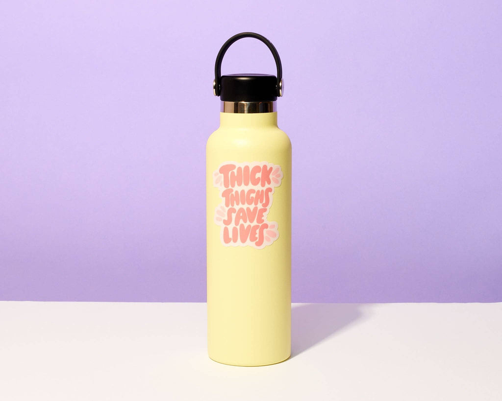 Thick Thighs Save Lives Vinyl Sticker - Harmony