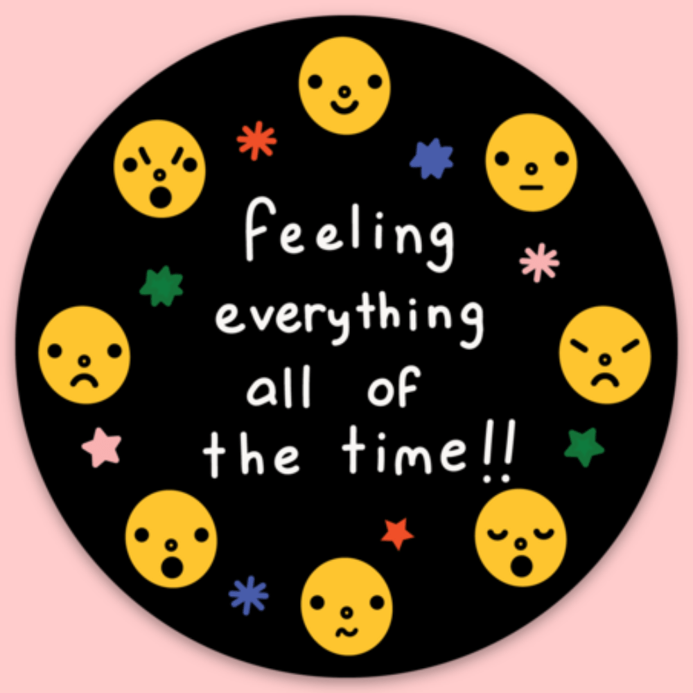 Feeling Everything Sticker - Harmony