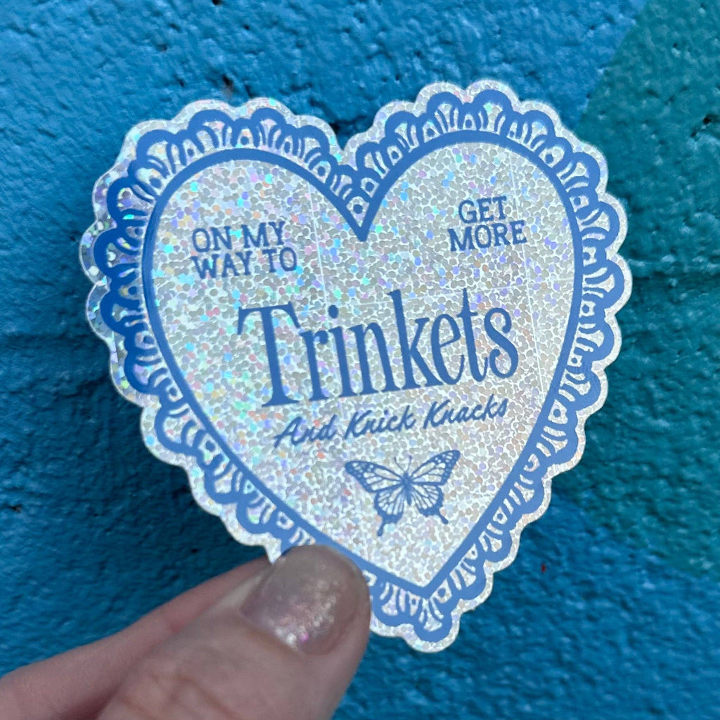 On My Way To Get More Trinkets And Knick Knacks Glitter Sticker - Harmony