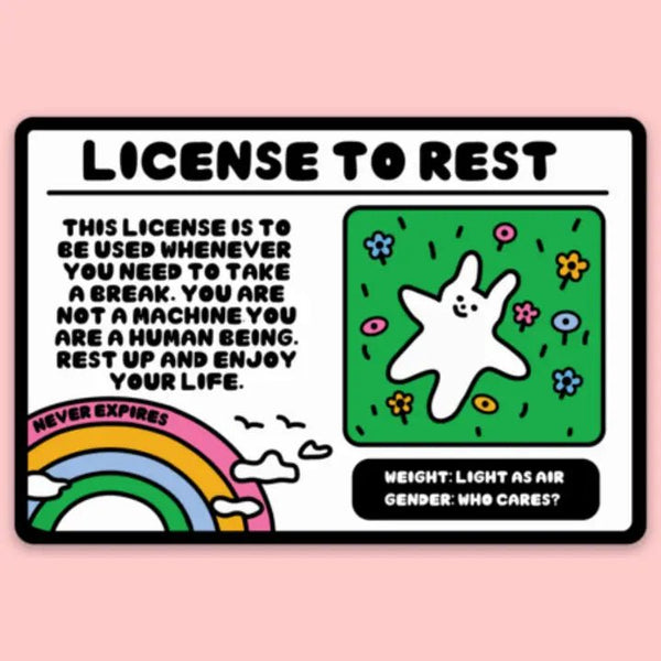 License to Rest Sticker - Harmony