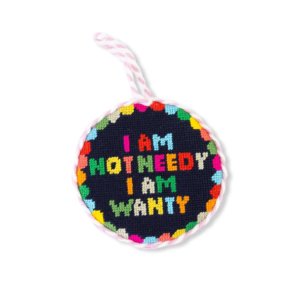 Not Needy Needlepoint Ornament - Harmony