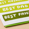 Best Husband/Dad/Friend Father's Day Letterpress Card - Harmony
