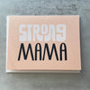 Strong Mama Card - Harmony