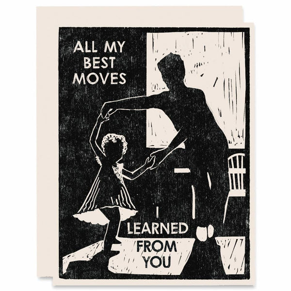 All My Best Moves Letterpress Card - Harmony