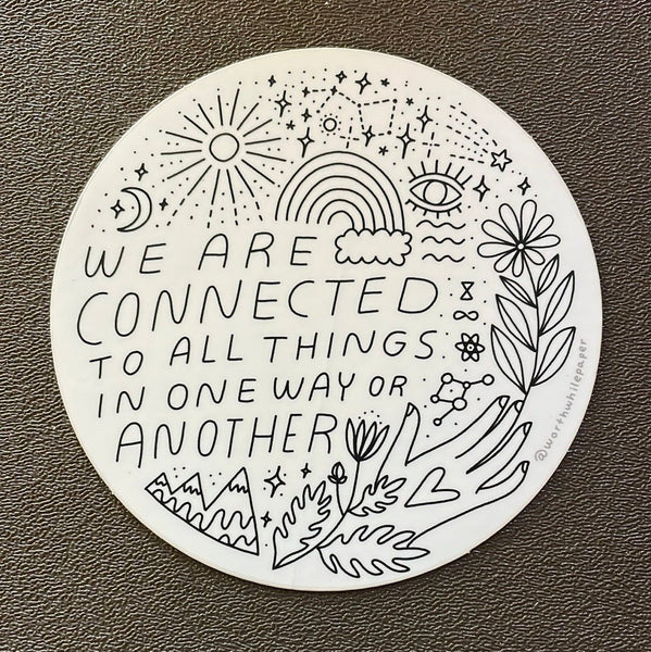We are Connected Sticker - Harmony