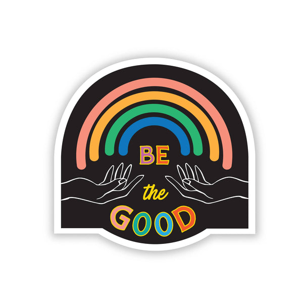 Be the Good Single Sticker - Harmony