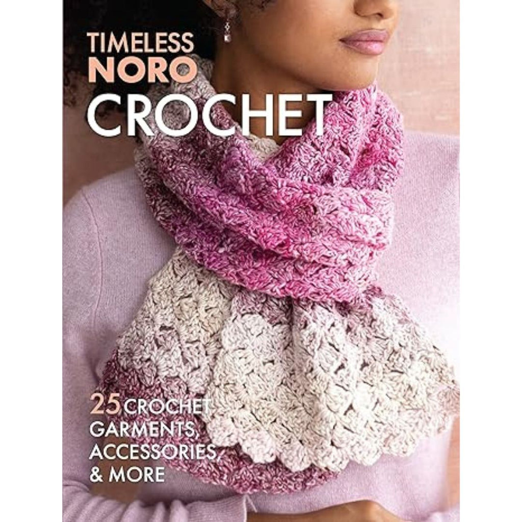 Timeless Noro Crochet Book - Harmony